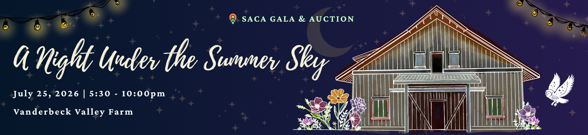 SACA Gala & Auction, "A night under the summer sky", July 25, 2026, 5:30-10:00pm, Vanderbeck Valley Farm